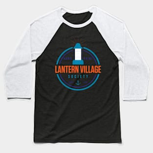 Light Dana Point Lantern Village Society Baseball T-Shirt